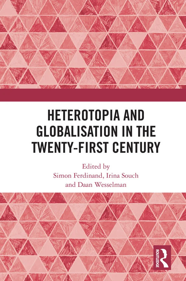 Cover of Heterotopia and Globalisation